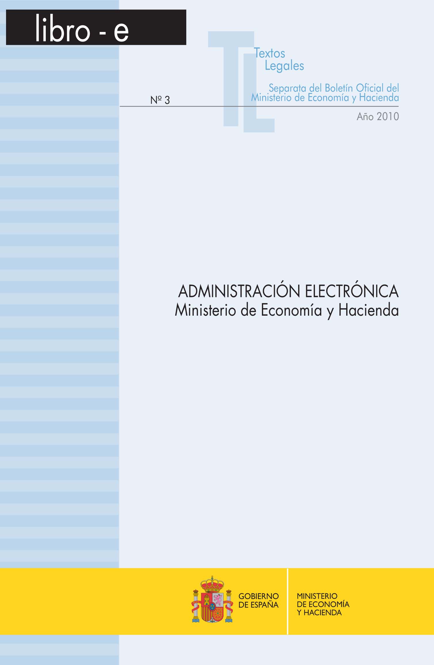 Portada del libro: ADMINISTRACION ELECTRONICA MINISTERIO DE ECONOMIA Y HACIENDA Libro-e